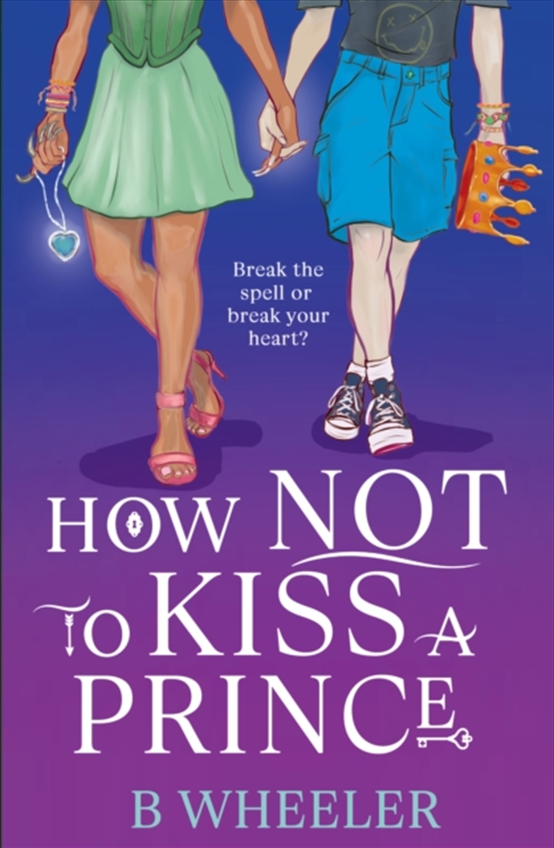 How Not To Kiss A Prince/Product Detail/Young Adult Fiction