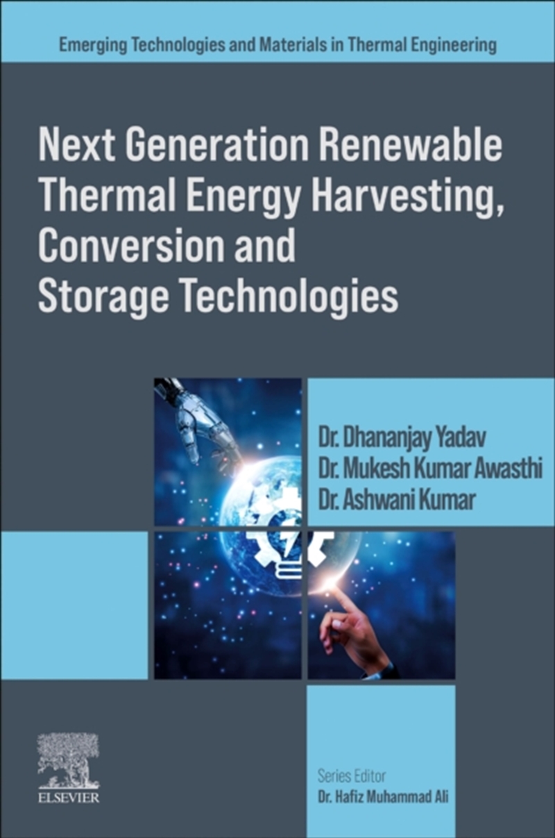 Next Generation Renewable Thermal Energy Harvesting, Conversion And Storage Technologies/Product Detail/Science