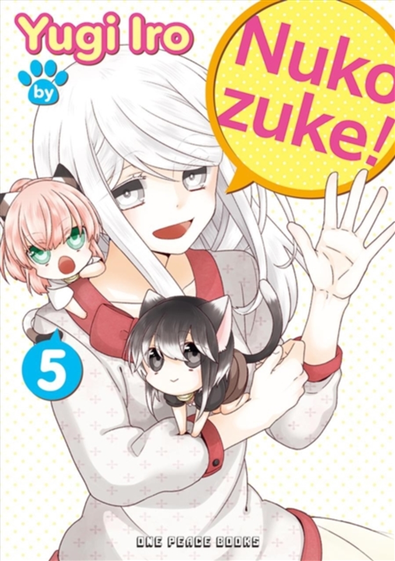 Nukozuke! Volume 5/Product Detail/Manga