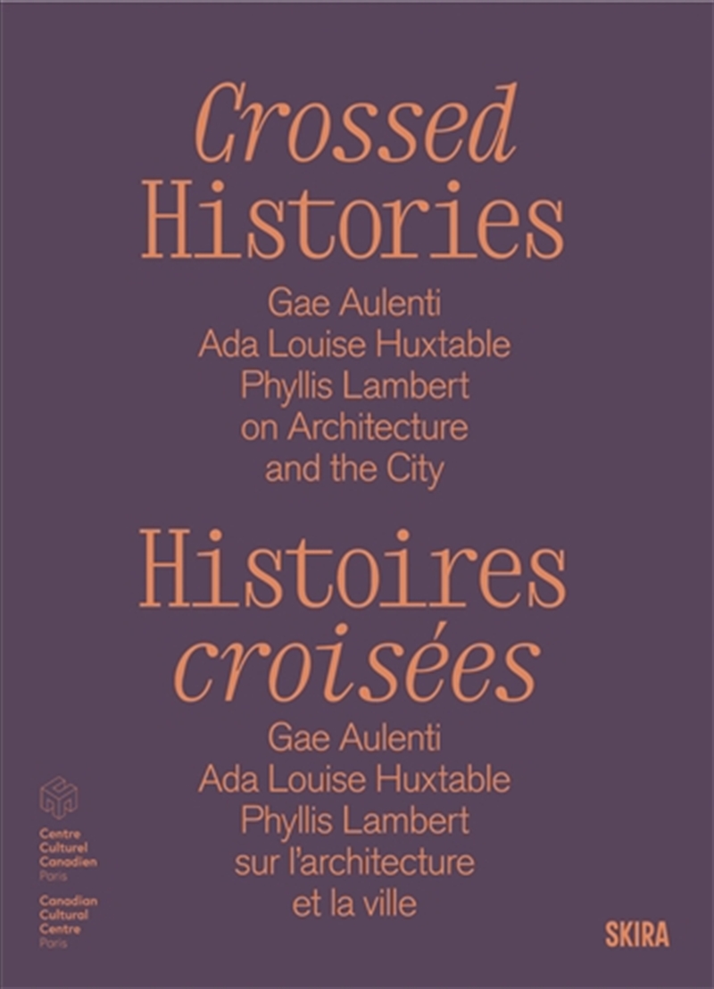 Crossed Histories (Bilingual Edition)/Product Detail/Architecture