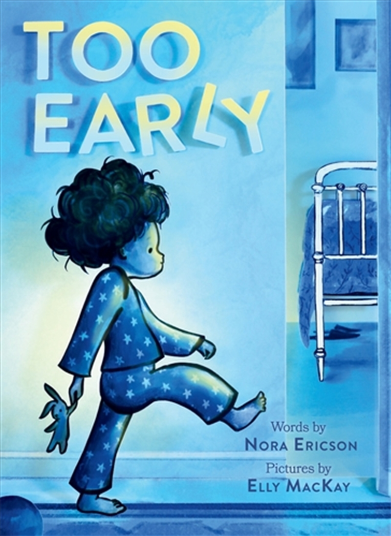 Too Early/Product Detail/Early Childhood Fiction Books