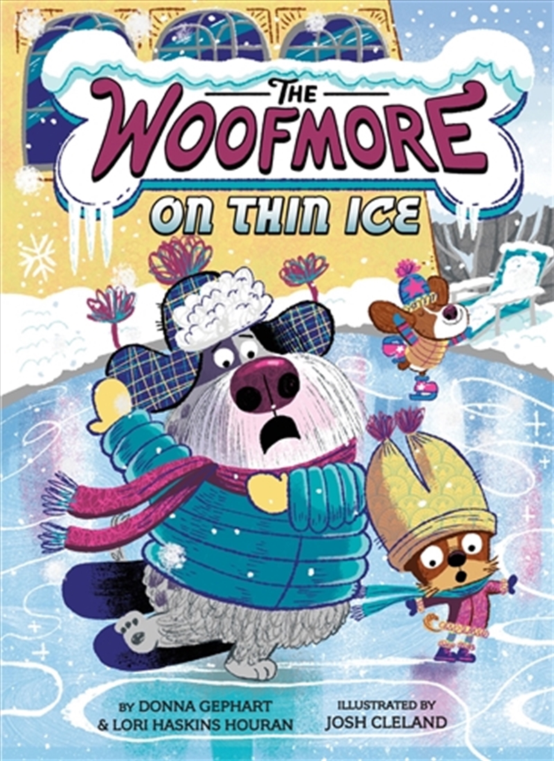 The Woofmore on Thin Ice (The Woofmore #3)/Product Detail/Childrens Fiction Books
