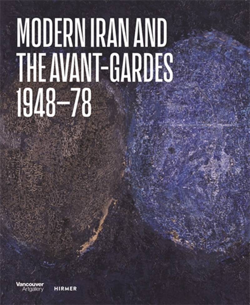 Modern Iran and the Avant-gardes/Product Detail/Art