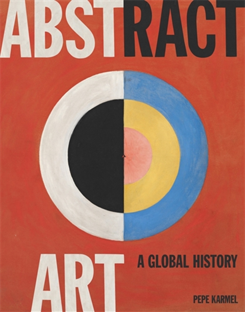Abstract Art: A Global History/Product Detail/Art