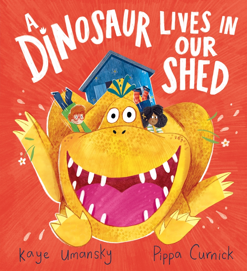 A Dinosaur Lives in Our Shed/Product Detail/Early Childhood Fiction Books