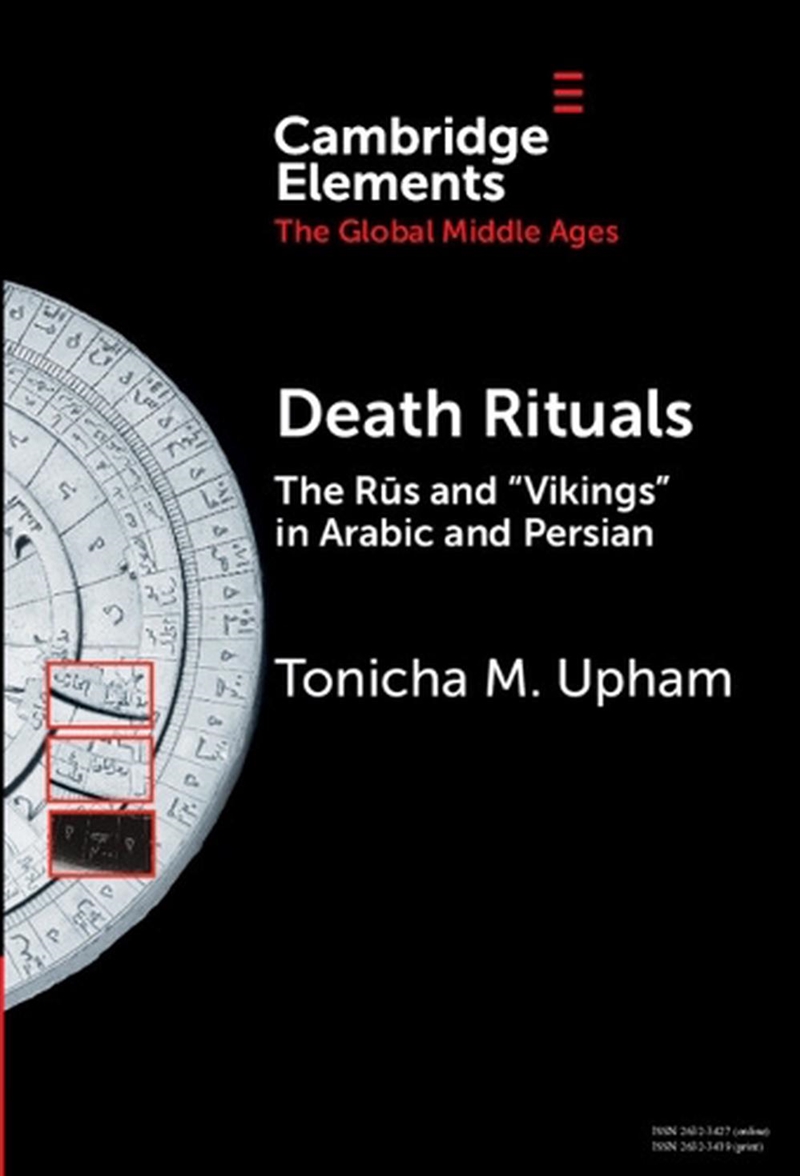 Death Rituals : The Rus And 'Vikings' In Arabic And Persian/Product Detail/History