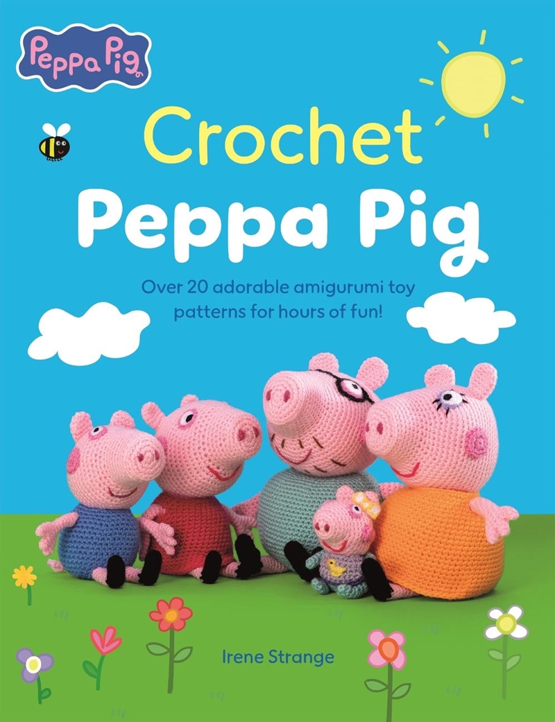 Crochet Peppa Pig : Over 20 Adorable Amigurumi Toy Patterns For Hours Of Fun!/Product Detail/Crafts & Handiwork