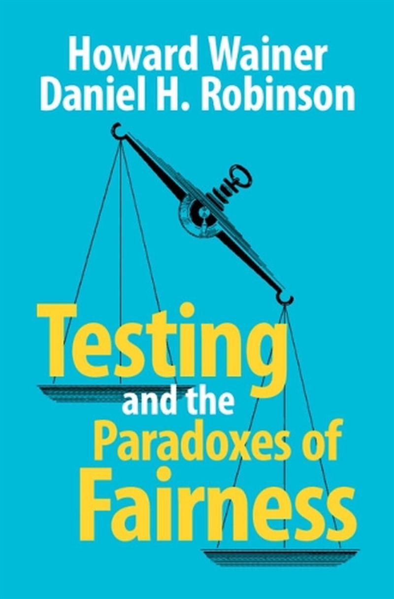 Testing And The Paradoxes Of Fairness/Product Detail/Science