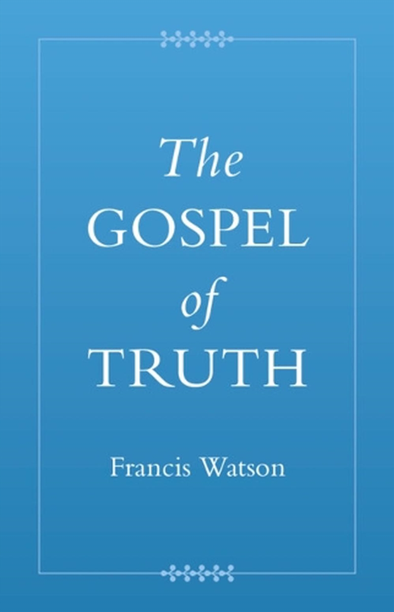The Gospel Of Truth/Product Detail/Religion & Beliefs