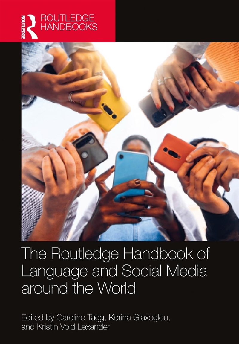 The Routledge Handbook Of Language And Social Media Around The World/Product Detail/Language & Linguistics