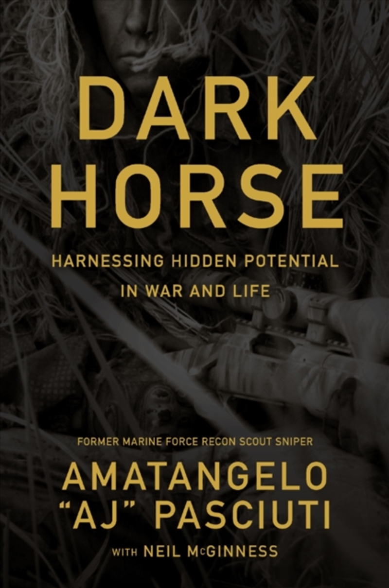 Darkhorse : Harnessing Hidden Potential In War And Life/Product Detail/Business Leadership & Management
