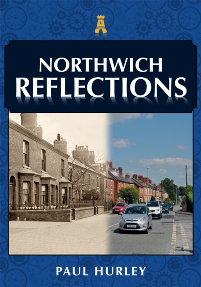 Northwich Reflections/Product Detail/History