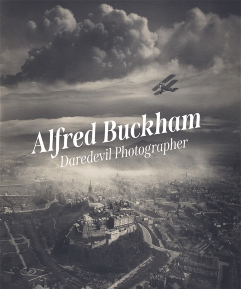 Alfred Buckham : Daredevil Photographer/Product Detail/Photography