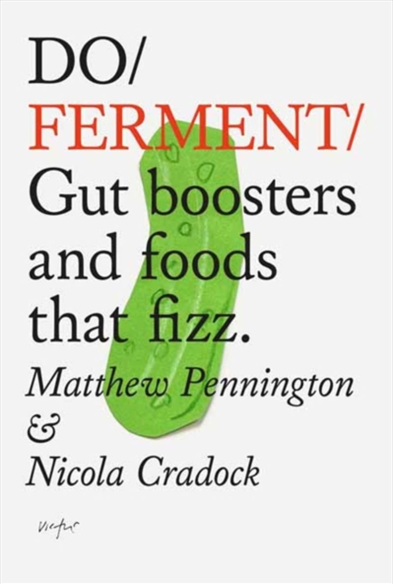 Do Ferment : Gut Boosters And Foods That Fizz. /Product Detail/Recipes, Food & Drink
