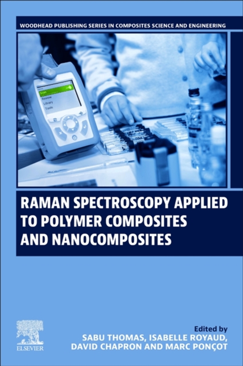 Raman Spectroscopy Applied To Polymer Composites And Nanocomposites/Product Detail/Science