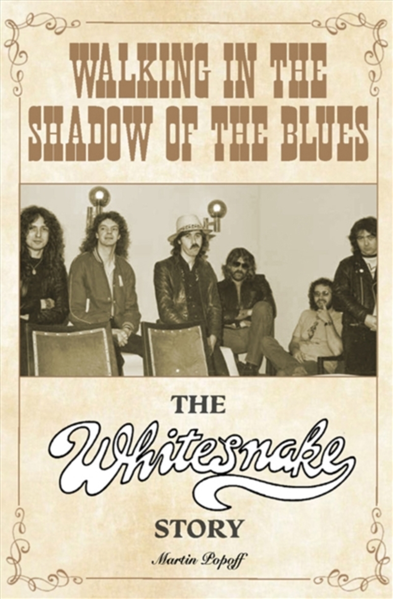 Walking In The Shadow Of The Blues : The Whitesnake Story/Product Detail/Arts & Entertainment
