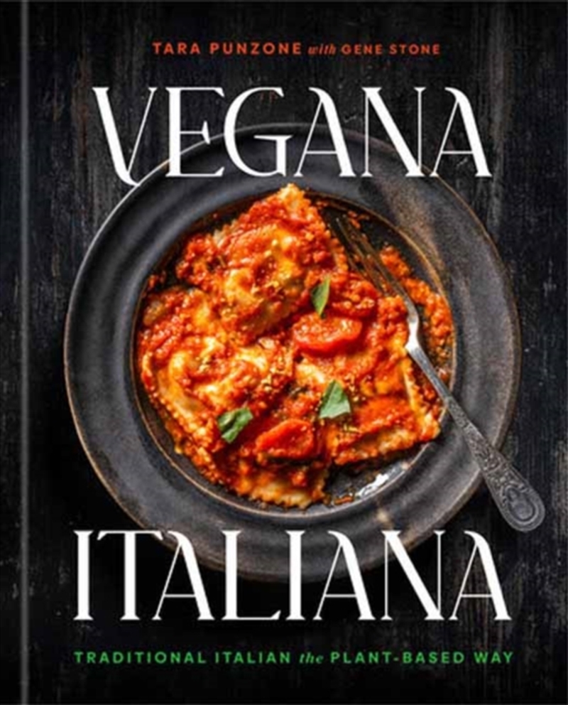 Vegana Italiana : Traditional Italian The Plant-Based Way; A Vegan Cookbook/Product Detail/Recipes, Food & Drink