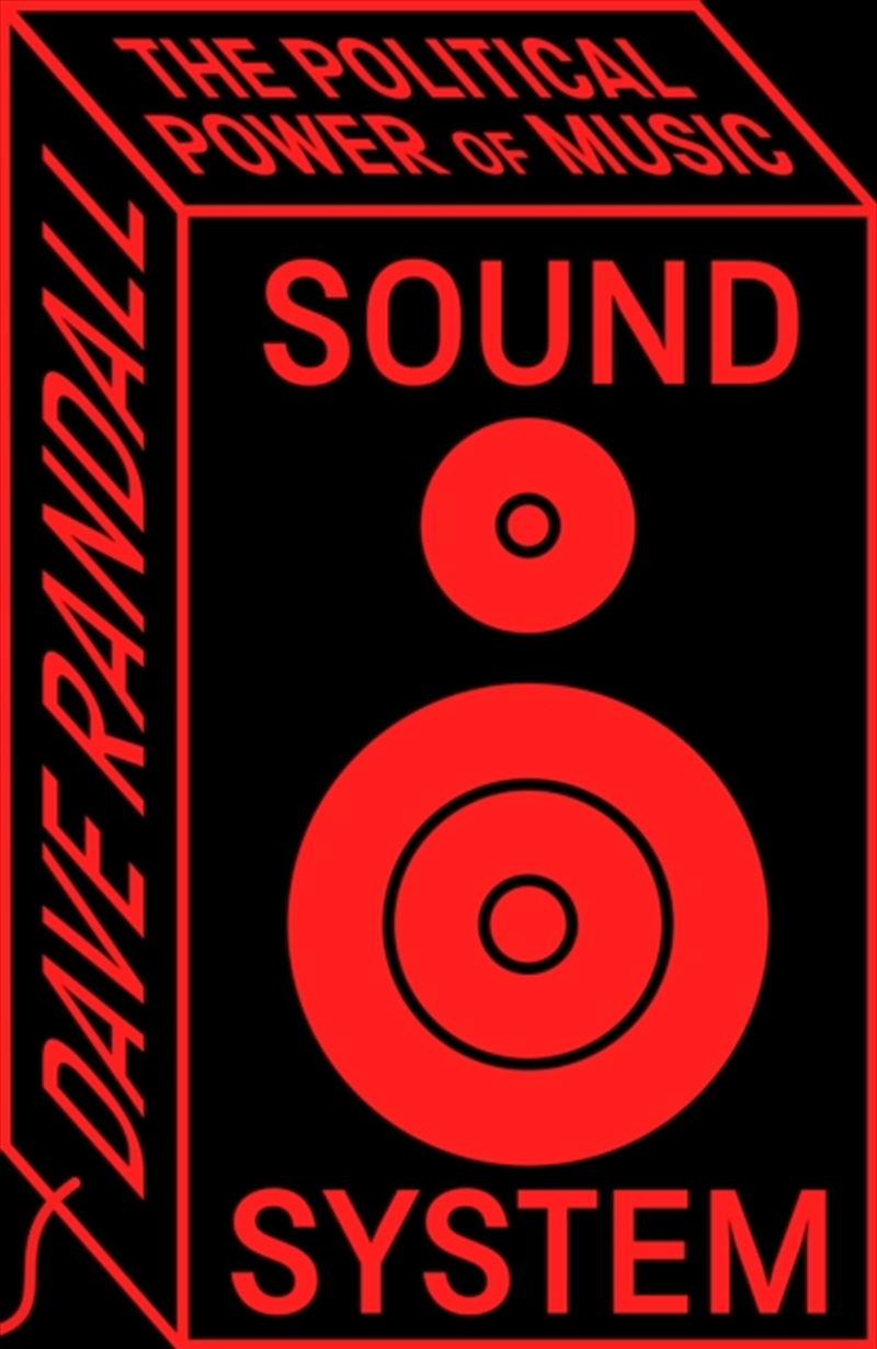 Sound System : The Political Power Of Music/Product Detail/Politics & Government