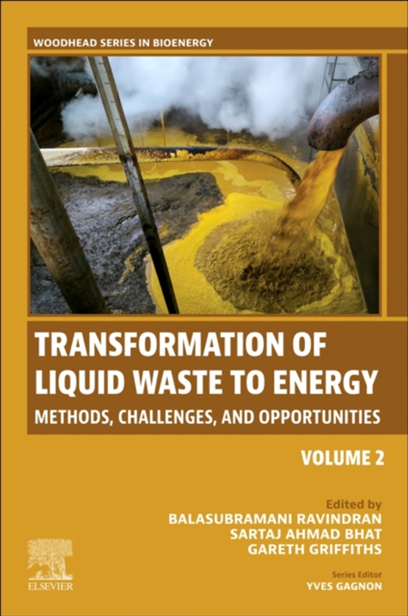Transformation Of Liquid Waste To Energy : Methods, Challenges, And Opportunities Volume 2/Product Detail/Science