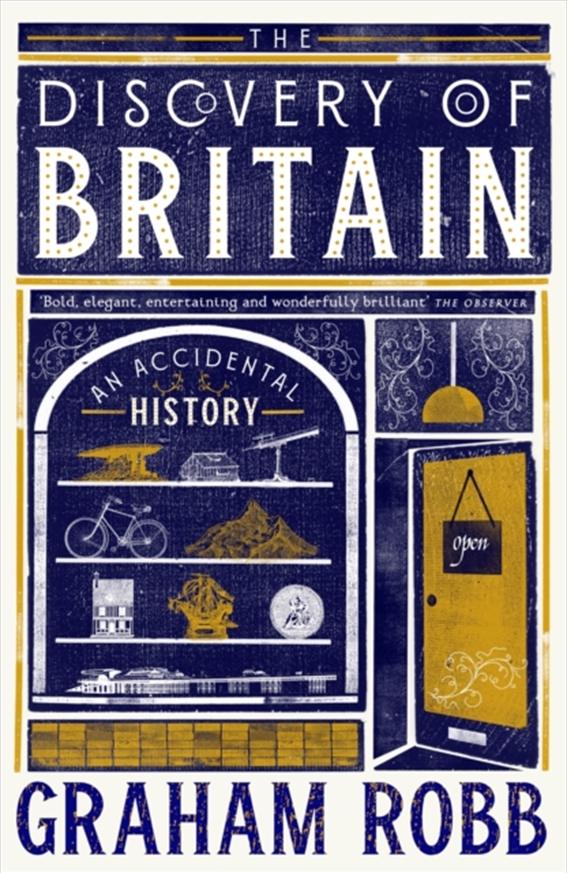 The Discovery Of Britain : An Accidental History/Product Detail/History