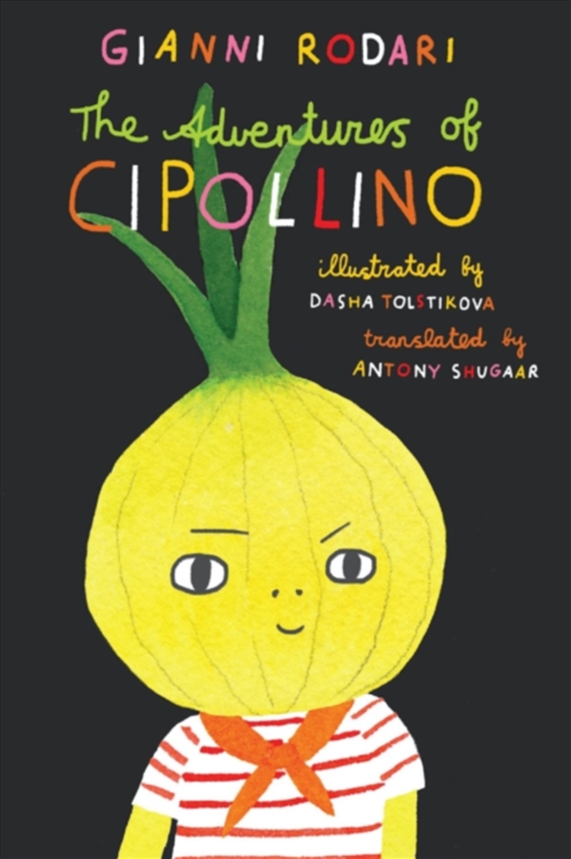 The Adventures Of Cipollino/Product Detail/Childrens Fiction Books