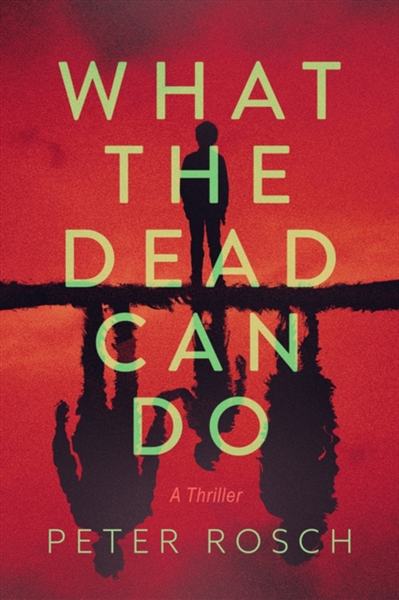 What The Dead Can Do/Product Detail/General Fiction Books