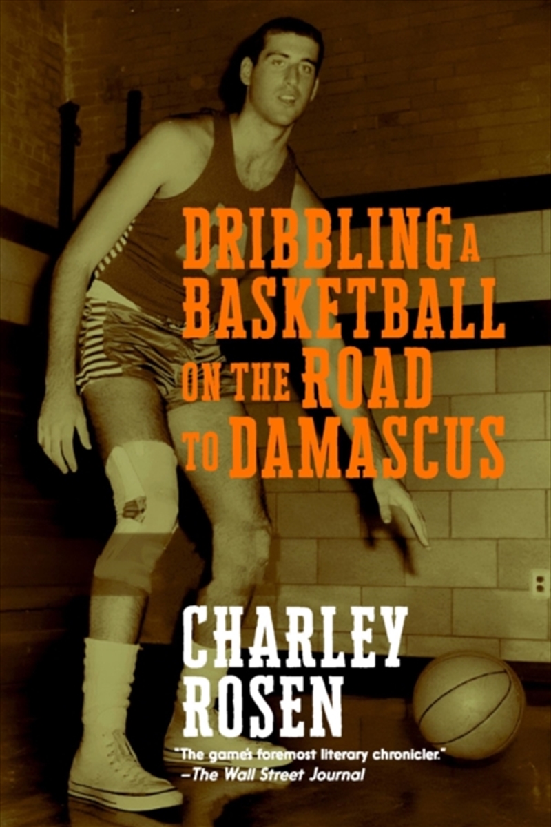 Dribbling A Basketball On The Road To Damascus/Product Detail/General Fiction Books