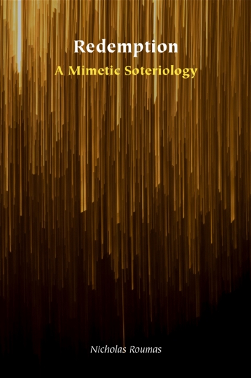 Redemption : A Mimetic Soteriology/Product Detail/Religion & Beliefs