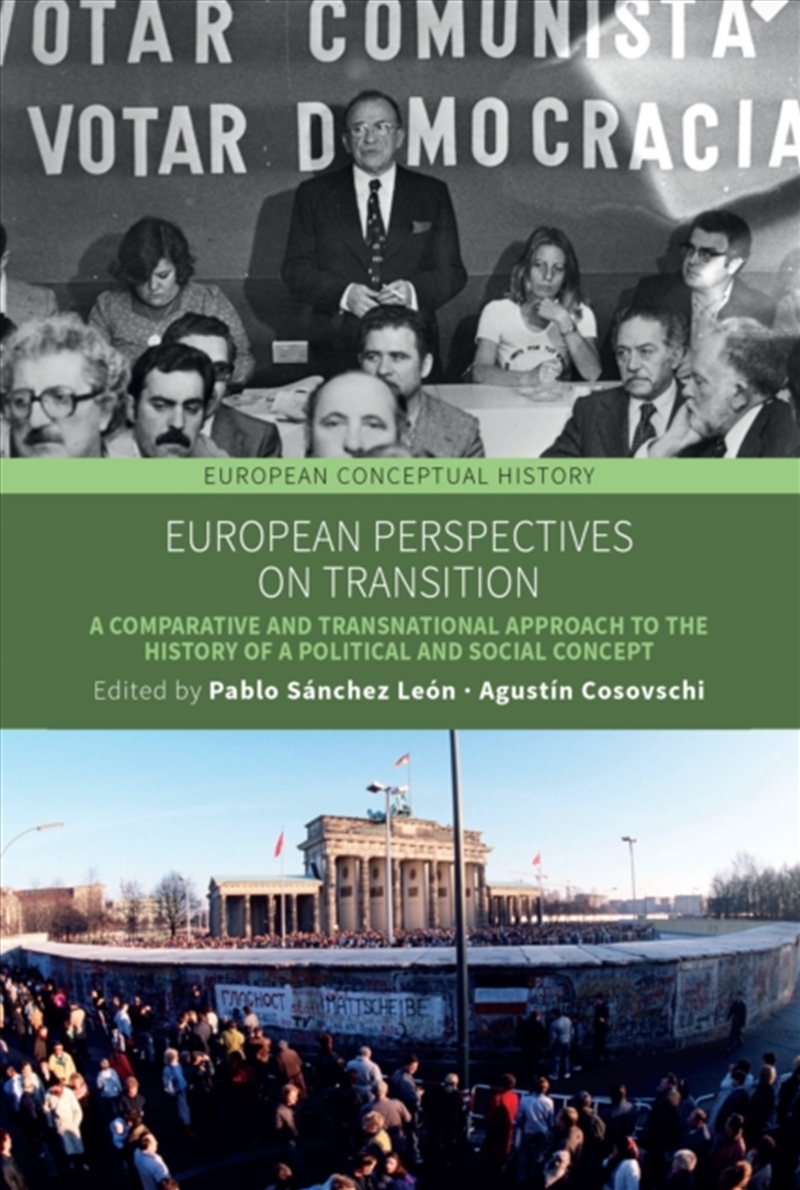 European Perspectives On Transition : A Comparative And Transnational Approach To The History Of A P/Product Detail/History