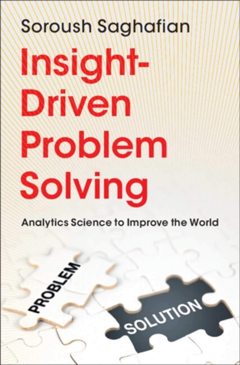 Insight-Driven Problem Solving : Analytics Science To Improve The World/Product Detail/Science