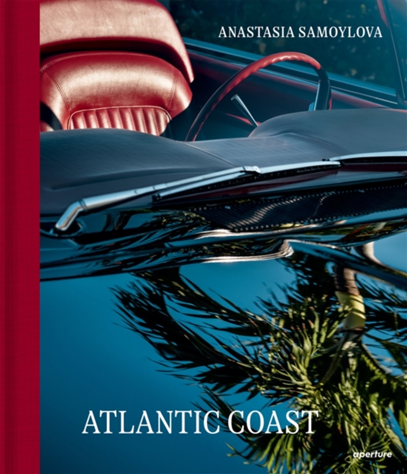 Anastasia Samoylova: Atlantic Coast, Photographs Along Route 1/Product Detail/Photography