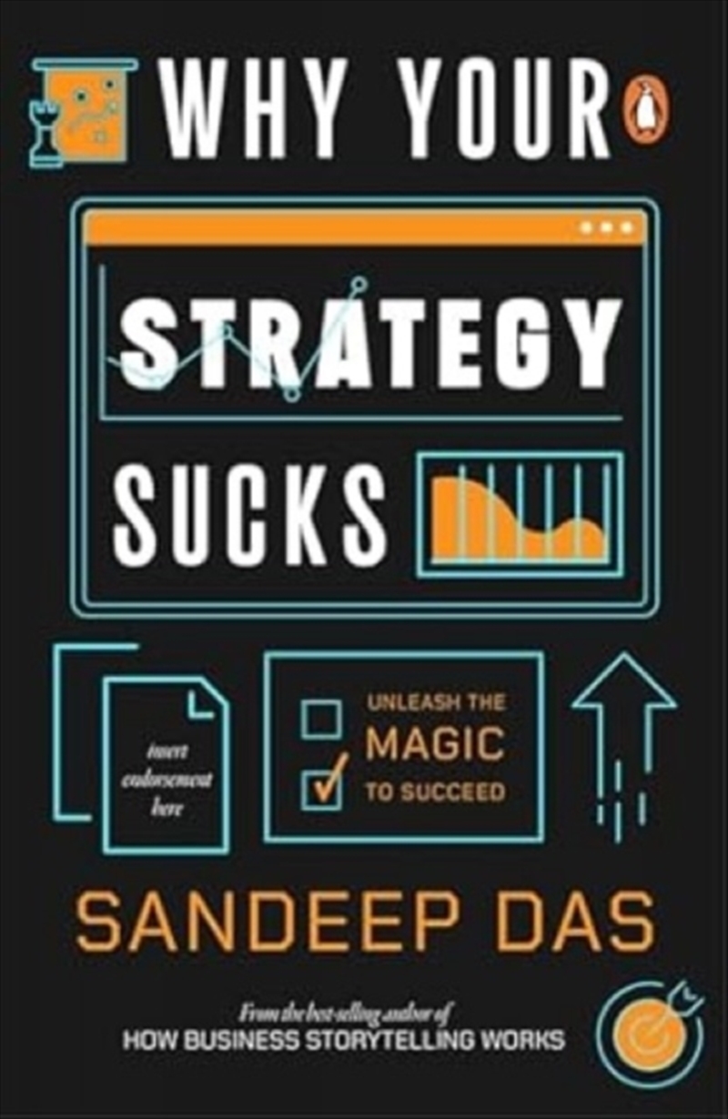 Why Your Strategy Sucks : Unlock The Magic To Succeed/Product Detail/Business Leadership & Management