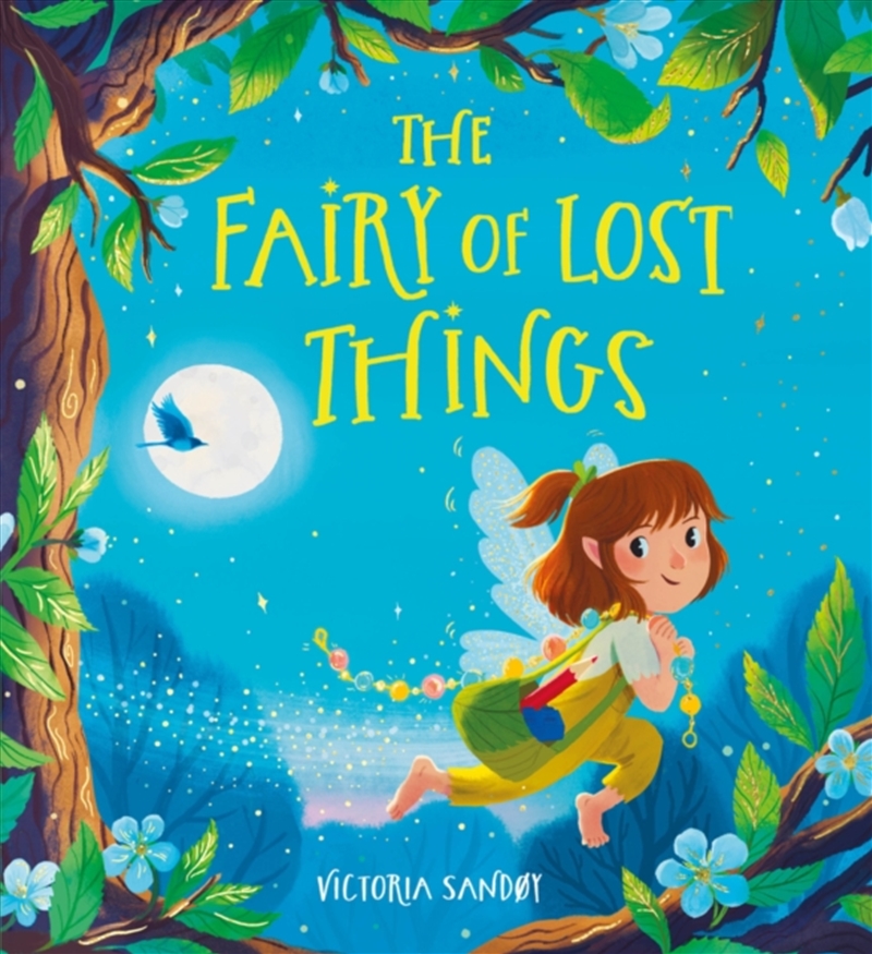 The Fairy Of Lost Things Hb/Product Detail/Early Childhood Fiction Books