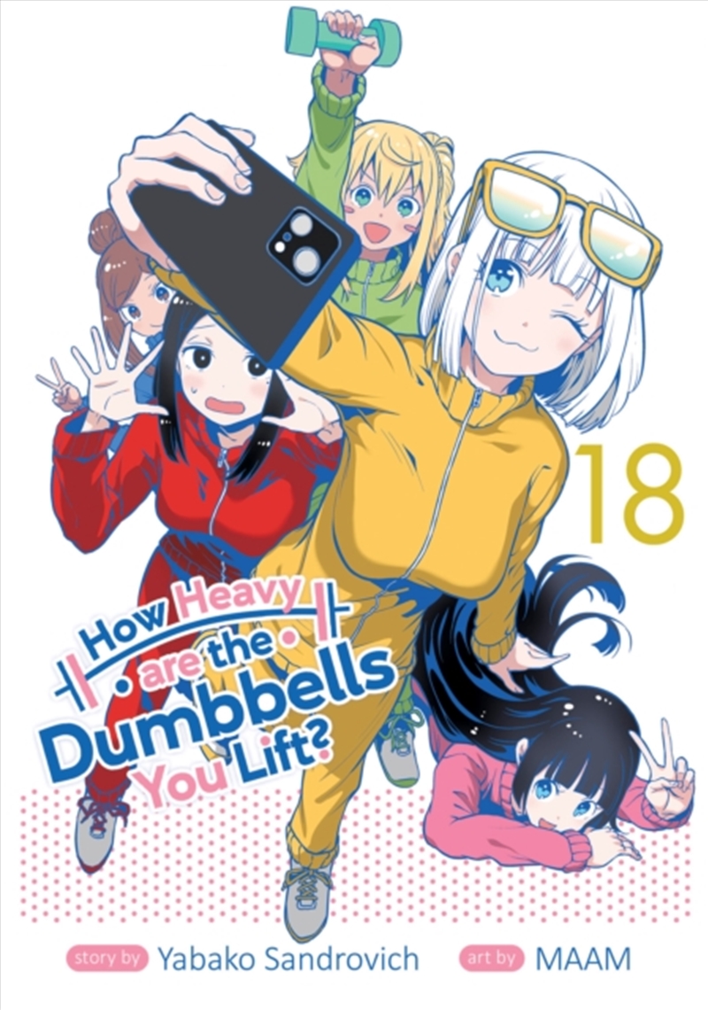 How Heavy Are The Dumbbells You Lift? Vol. 18/Product Detail/Graphic Novels