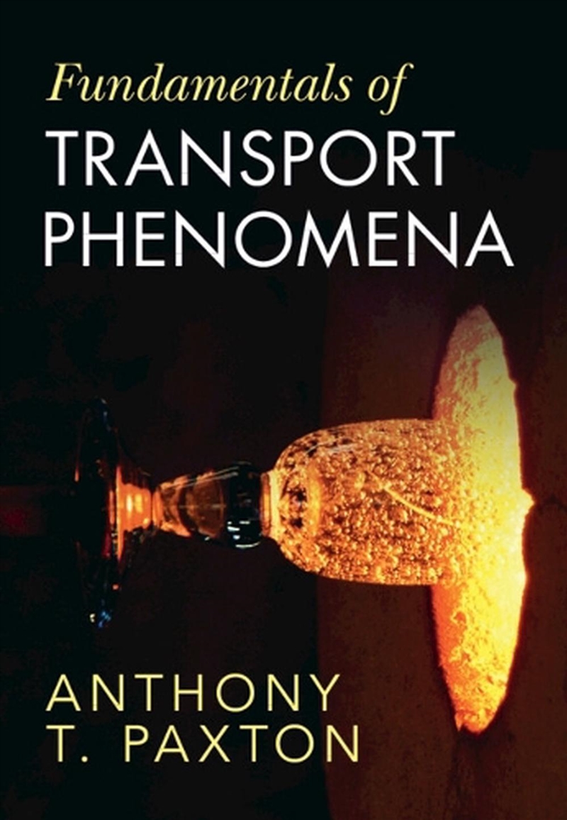 Fundamentals Of Transport Phenomena/Product Detail/Science
