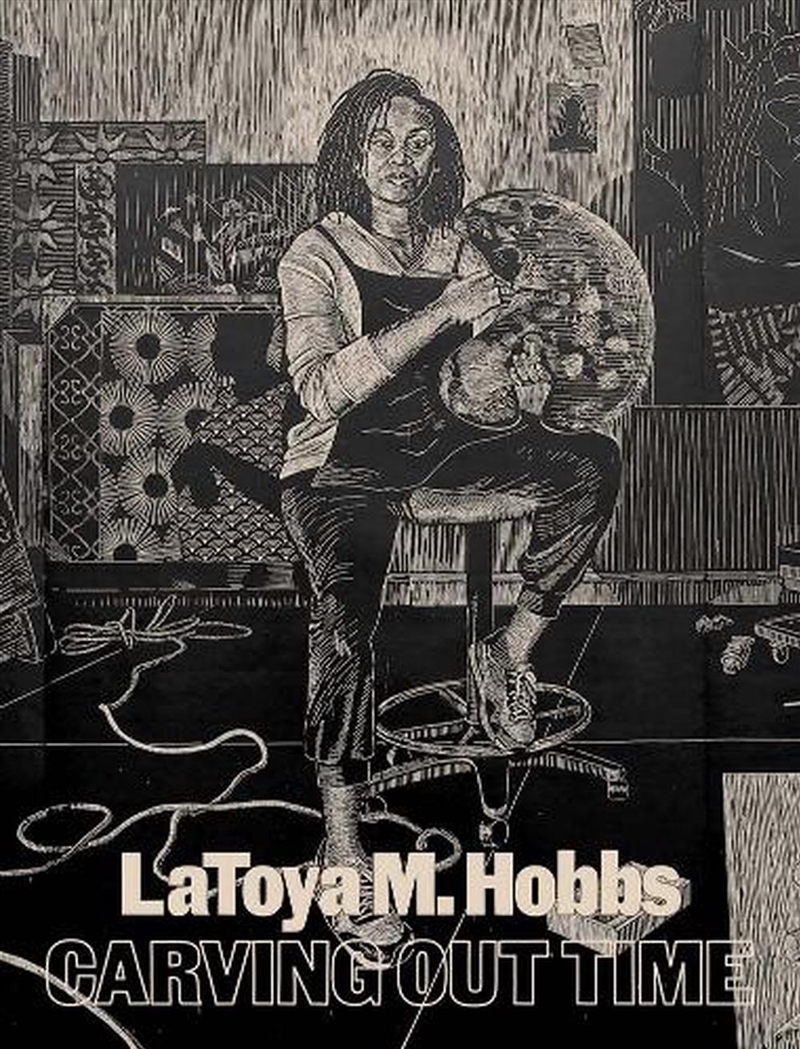Latoya M. Hobbs : Carving Out Time/Product Detail/Art