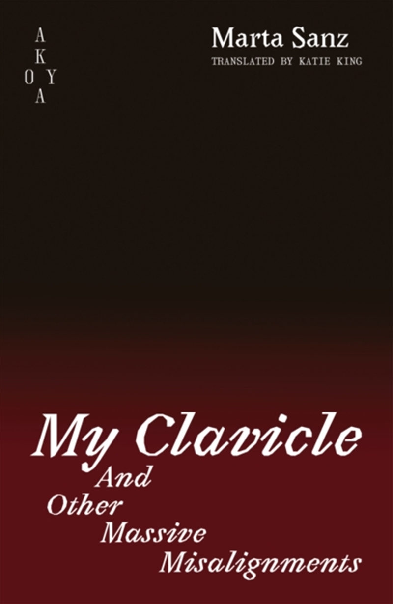 My Clavicle: : And Other Massive Misalignments/Product Detail/General Fiction Books