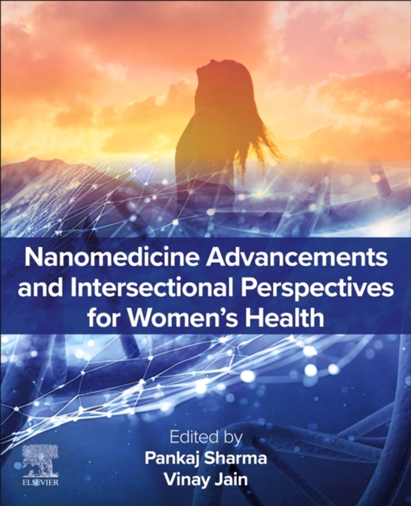 Nanomedicine Advancements And Intersectional Perspectives For Women's Health/Product Detail/Science