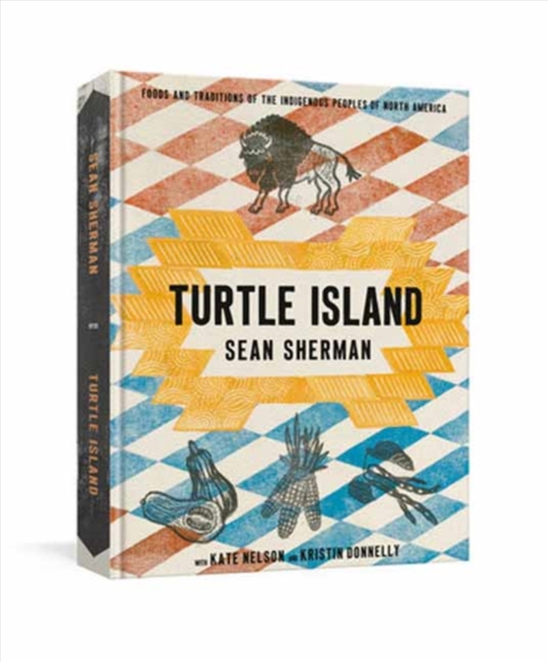 Turtle Island : Foods And Traditions Of The Indigenous Peoples Of North America/Product Detail/Recipes, Food & Drink