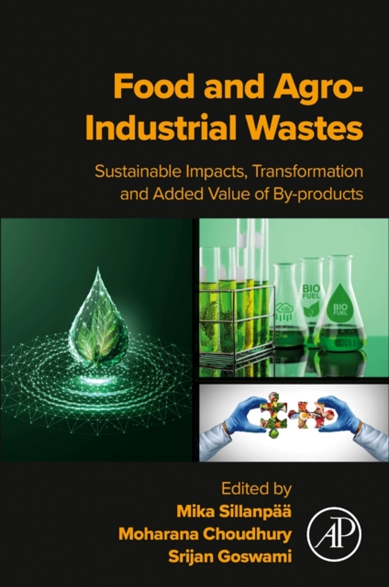 Food And Agro-Industrial Wastes : Sustainable Impacts, Transformation And Added Value Of By-Products/Product Detail/Science
