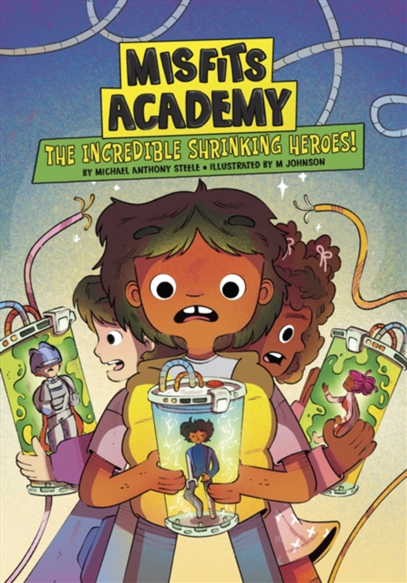 The Incredible Shrinking Heroes!/Product Detail/Childrens Fiction Books