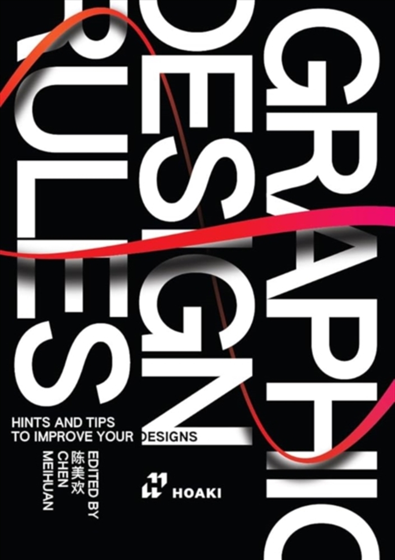 Graphic Design Rules : Hints And Tips To Improve Your Designs/Product Detail/Art