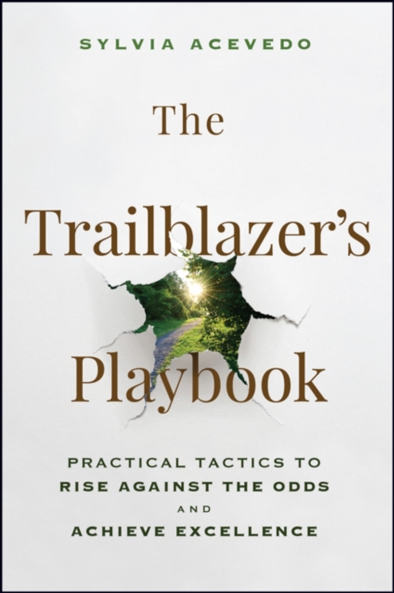 The Trailblazer'S Playbook : Practical Tactics To Rise Against The Odds And Achieve Excellence/Product Detail/Business Leadership & Management