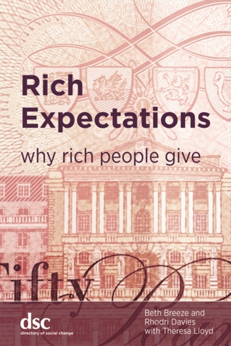 Rich Expectations : Why Rich People Give/Product Detail/Business Leadership & Management
