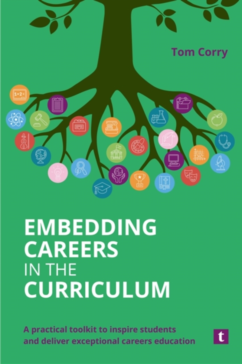 Embedding Careers In The Curriculum : A Practical Toolkit To Inspire Students And Deliver Exceptiona/Product Detail/Business Leadership & Management