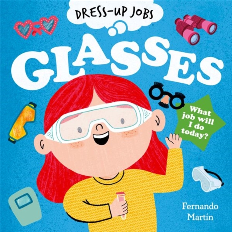 Dress-Up Jobs: Glasses/Product Detail/Early Childhood Fiction Books