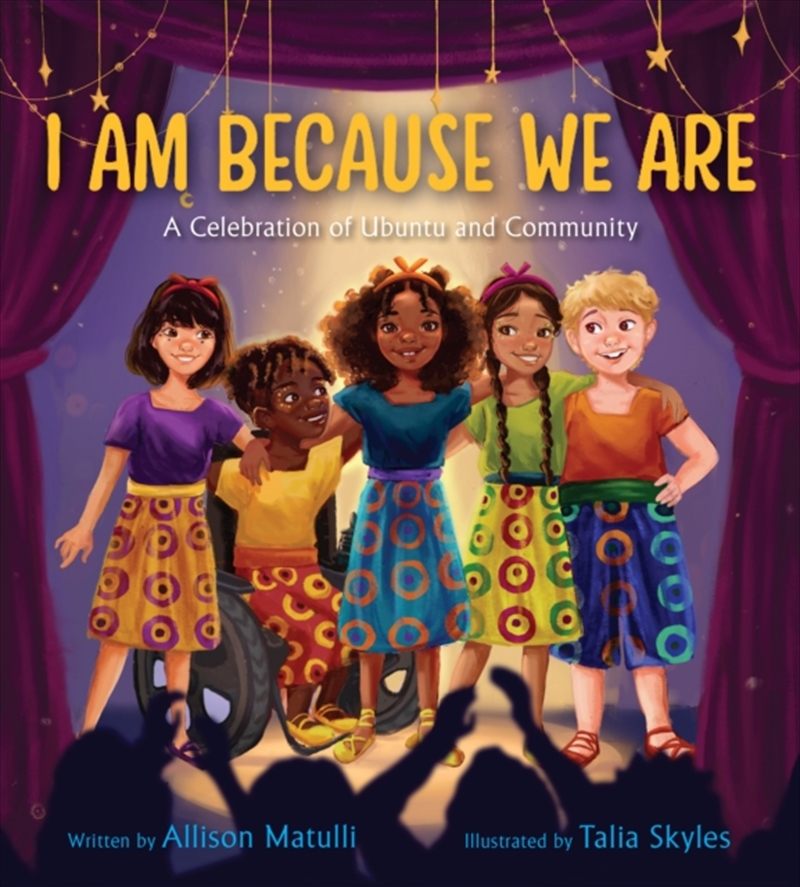 I Am Because We Are : A Celebration Of Community And Ubuntu/Product Detail/Early Childhood Fiction Books