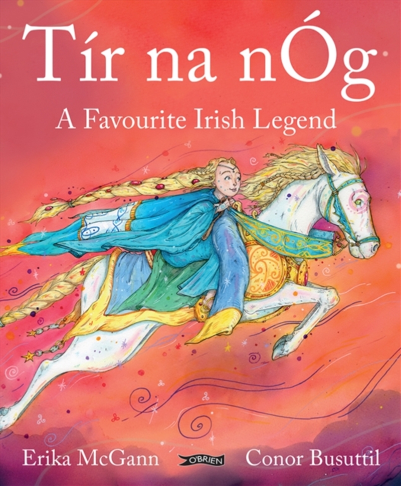 Tir Na Nog : A Favourite Irish Legend/Product Detail/Early Childhood Fiction Books