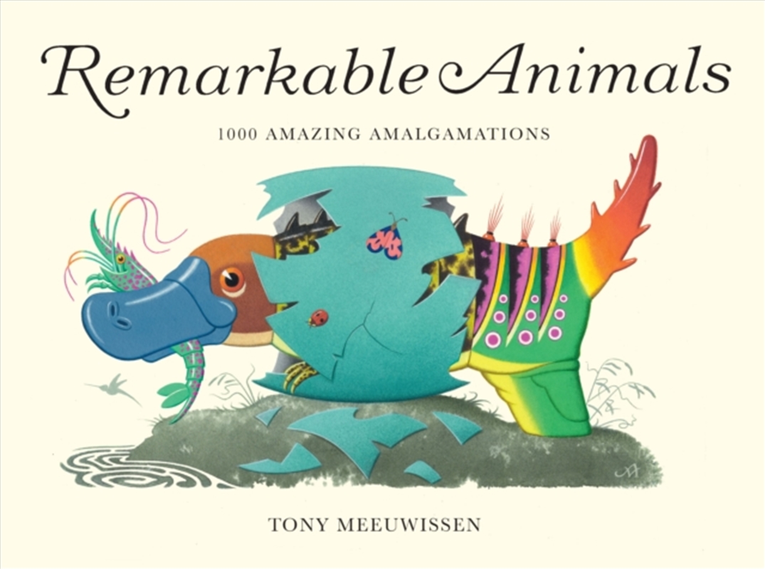 Remarkable Animals : 1000 Amazing Amalgamations/Product Detail/Early Childhood Fiction Books