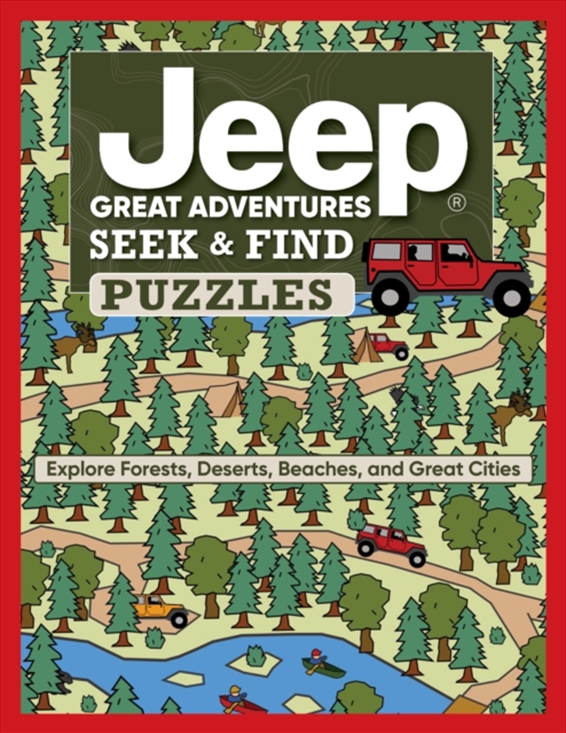 Jeep Great Adventures Seek & Find Puzzles : Explore Forests, Deserts, Beaches, And Great Cities/Product Detail/Early Childhood Fiction Books